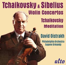 Tchaikovsky & Sibelius Violin Concertos - David Oistrakh