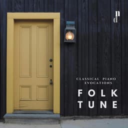 "067 Classical Piano Evocations": Folk Tune - Raoul Laparra