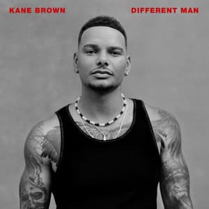 Different Man - Kane Brown