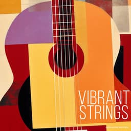 Vibrant Strings - Latin Guitar Maestros