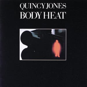 Body Heat - Quincy Jones