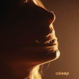 Asleep - Music for Sleeping Deeply