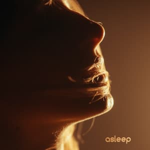 Asleep - Music for Sleeping Deeply