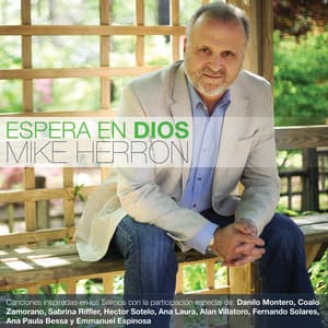 Espera en Dios - Mike Herron
