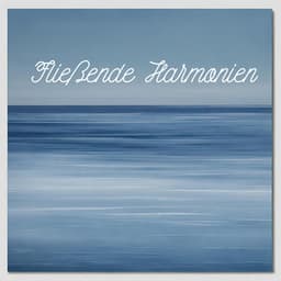 Fließende Harmonien: Friedliche Klänge der Natur und des Wassers - Naturgeräusche Meditationsmusik