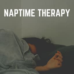 Naptime Therapy - Ambient Nature White Noise