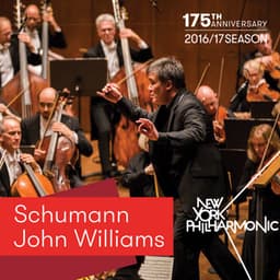 Schumann and John Williams - New York Philharmonic