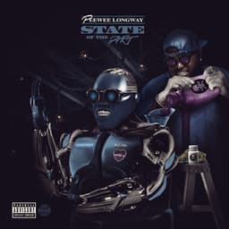 State of the Art - Peewee Longway