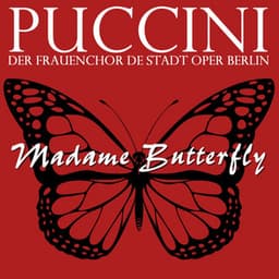 Puccini: Madame Butterfly - Giacomo Puccini