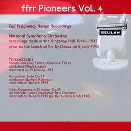 Ffrr Pioneers, Vol. 4 - Pyotr Ilyich Tchaikovsky