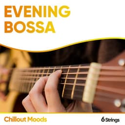 Evening Bossa Chillout Moods - Palm Analogue