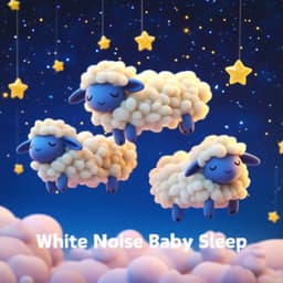 White Noise for Sleepy Time: Baby Relaxation - CloudSheep