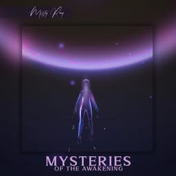 Mysteries of the Awakening - Misty Ray