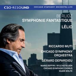 Berlioz: Symphonie fantastique & Lélio, ou Le retour à la vie - Hector Berlioz
