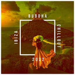 Ibiza Buddha Chillout 2022 - Erika Berg