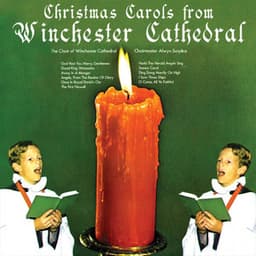Christmas Carols From Winchester Cathedral - Winchester Cathedral Choir
