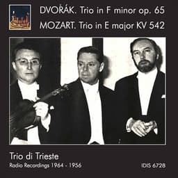 Dvořák & Mozart: Piano Trios - Trio Di Trieste