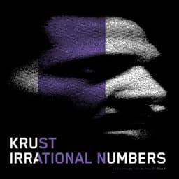 Irrational Numbers, Vol. 5 - Krust