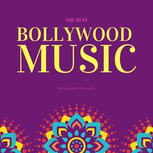 The Best Bollywood Music - Ishaan Patel