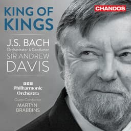 King of Kings: Bach Orchestral Transcriptions - Johann Sebastian Bach