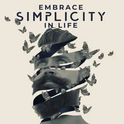 Embrace Simplicity in Life: Inspirational Piano Music, Relaxing Background Sounds to Read and Chill, True Soothing Happiness and Joy - Piano Jazz Background Music Masters