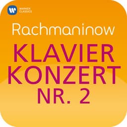 Rachmaninow: Klavierkonzert Nr. 2 - Sergei Rachmaninoff