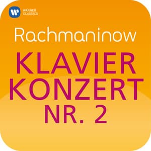 Rachmaninow: Klavierkonzert Nr. 2 - Sergei Rachmaninoff