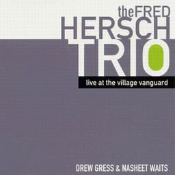 Live at the Village Vanguard - Fred Hersch