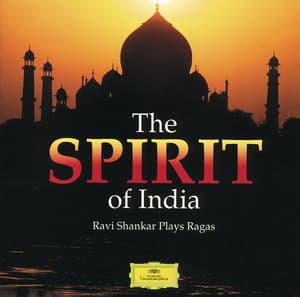 Traditional: The Spirit of India - Ravi Shankar