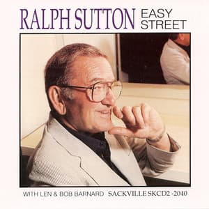 Easy Street - Ralph Sutton