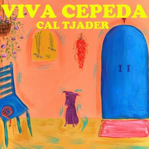 Viva Cepeda - Cal Tjader