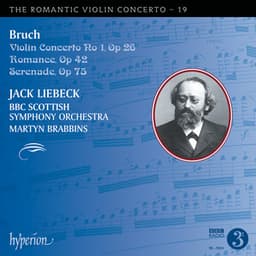 Bruch: Violin Concerto No. 1 & Other Works - Max Bruch