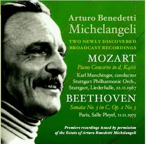 Arturo Benedetti Michelangeli: Two Newly Discovered Broadcast Recordings - Arturo Benedetti Michelangeli