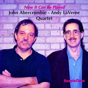 Now It Can Be Played - John Abercrombie