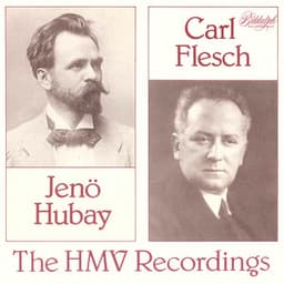 The HMV Recordings - Jenő Hubay