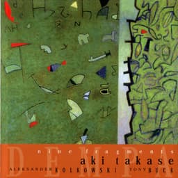 Nine Fragments - Dempa - Aki Takase