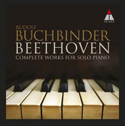 Beethoven : The Complete Works for Solo Piano - Ludwig van Beethoven