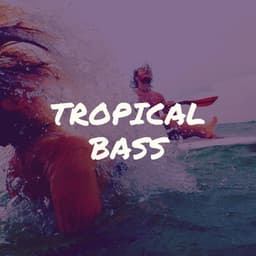 Tropical Bass - Rain Sound Plus