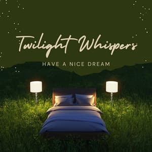 Twilight Whispers: Music for Restful Nights - Calming Brown Restful Sounds