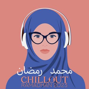 Chillout Ramadhan 2023 - محمد رمضان - Arabic Lofi