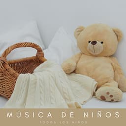 Música De Niños: Todos Los Niños - Canciones Infantiles Para Niños