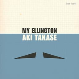 My Ellington - Aki Takase