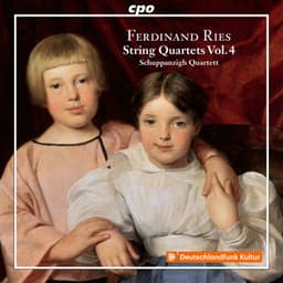 Ries: String Quartets, Vol. 4 - Ferdinand Ries