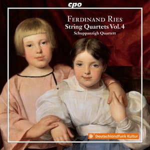 Ries: String Quartets, Vol. 4 - Ferdinand Ries