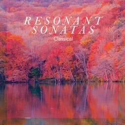 Resonant Sonatas - Classical
