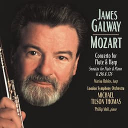 James Galway Plays Mozart: K. 299 & K. 376 & K. 296 - Wolfgang Amadeus Mozart