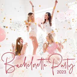 Bachelorette Party 2023 - Weekend Chillout Music Zone