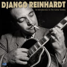 An Introduction to the Guitar Genius - The Best Recordings 1936-1953 - Django Reinhardt