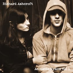 Acoustic Hymns Vol. 1 - Richard Ashcroft