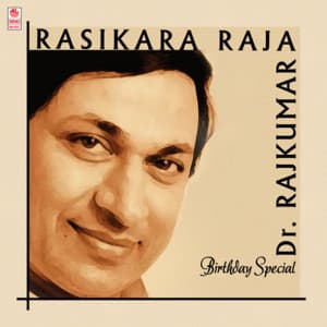 Rasikara Raja Dr. Rajkumar Birthday Special - Rajkumar